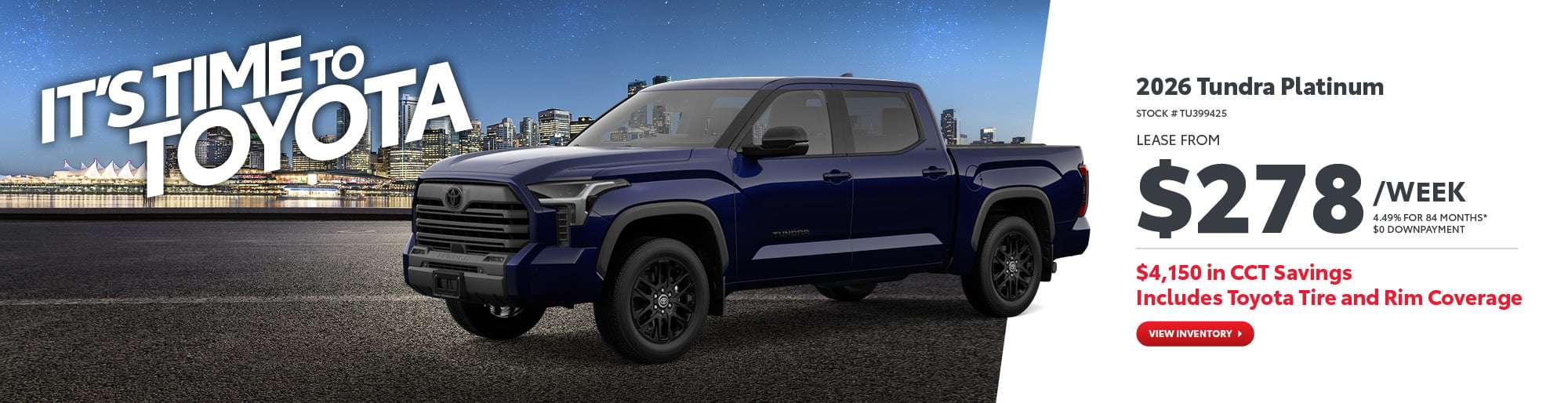 It's Time to Toyota Campaign2026 Toyota Tundra 