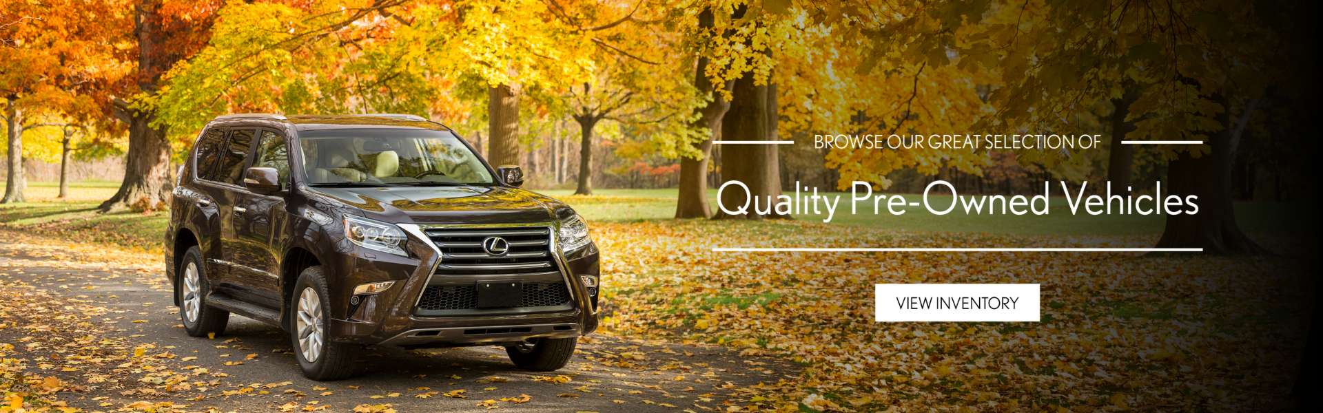 Shop Quality Pre-Owned Vehicles