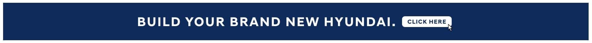 Build Your Brand New Hyundai