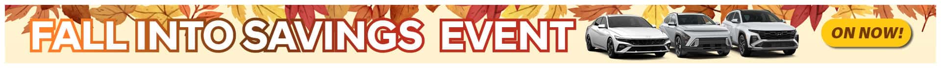 Fall Into Savings Event