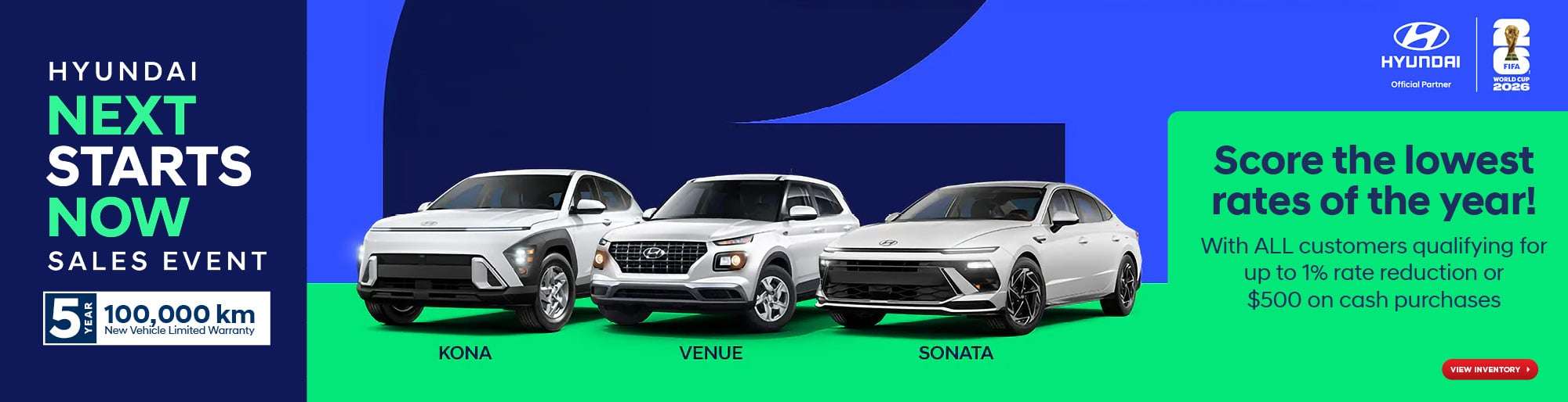 HYUNDAI NEXT STARTS NOW SALES EVENT
