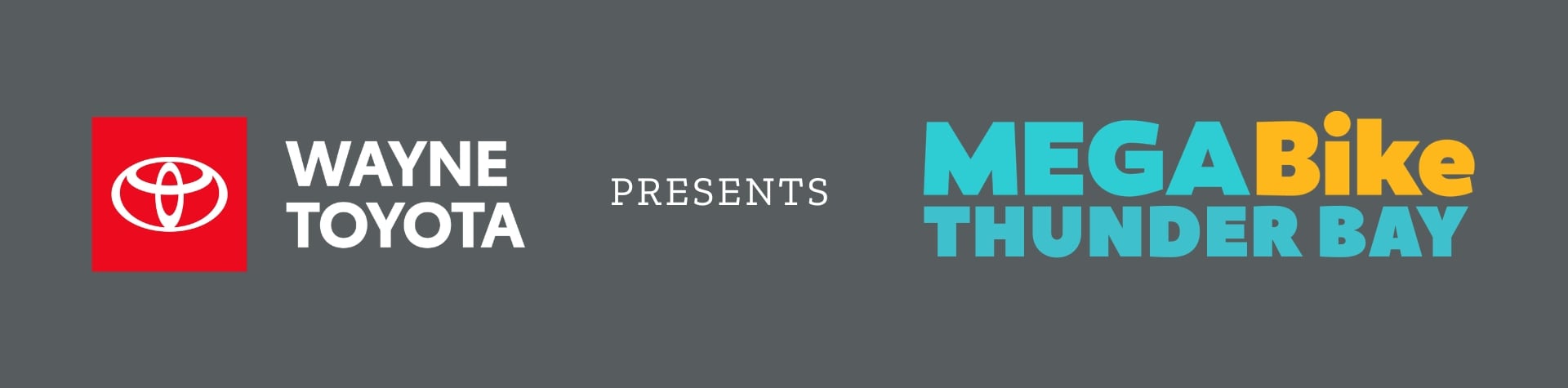 Wayne Toyota Presents MEGABike Thunder Bay
