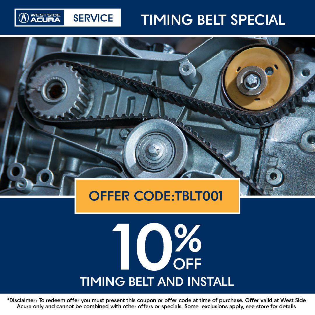 Timing Belt Special WESTSIDE ACURA