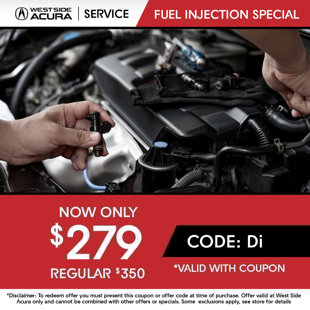 Fuel Injection Special - West Side Acura