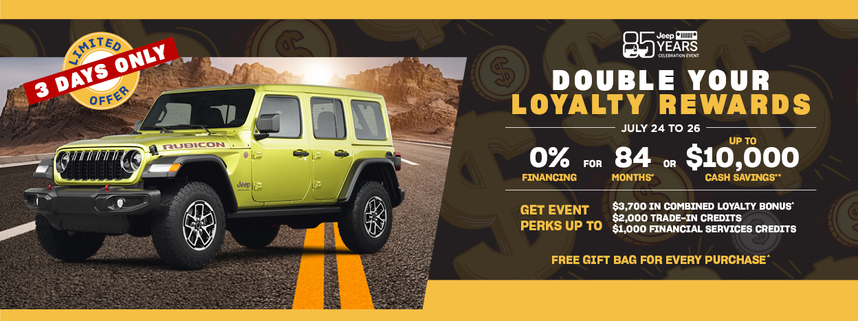 Loyalty Sales Event. July 24 to 26