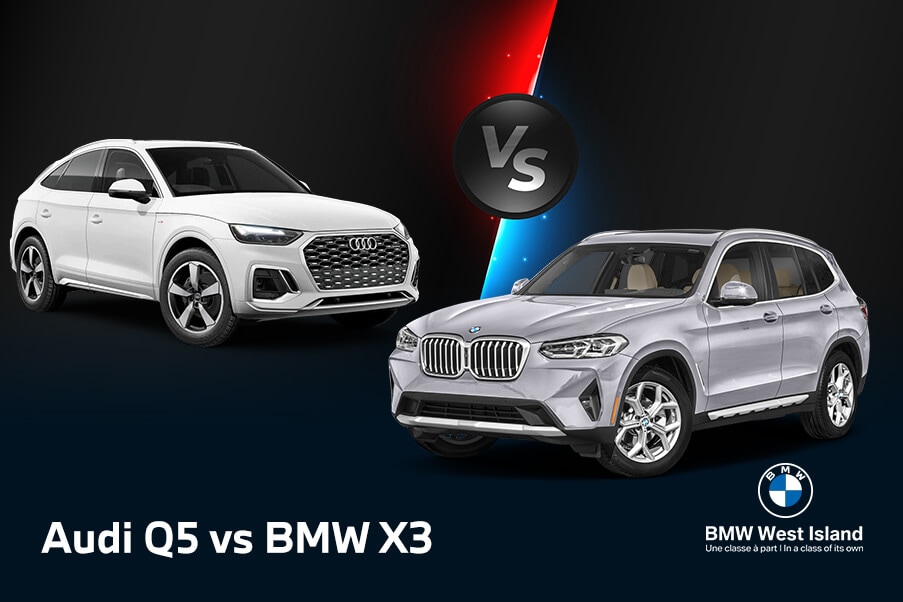 2023 Audi Q5 vs 2023 BMW X3: differences and specs | BMW West-Island