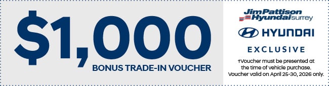 $1,000 Trade-in Voucher | Jim Pattison Hyundai Surrey
